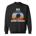 Old Schmetterhand Ping Pong Lustiges Tischtennis Sweatshirt