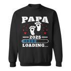 Papa 2025 Lustigesatertagsgeschenk Schwangere Sweatshirt