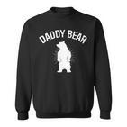 Papa Bär Daddy Bär Geschenke Füratertag Geburtstag Papa Sweatshirt