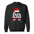 Papa Claus Weihnachtsmann Weihnachten Sweatshirt