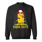 Papa Ente Entenliebhaber Männer Enten Sweatshirt