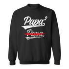 Papa Hoch 2 Kinderder Wernder Pap Sweatshirt