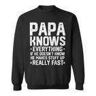 Papa Knows Everythingintage Opa Dad Witzeatertag Sweatshirt