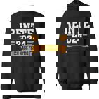 Rente 2024 Ich Habe Fertig Rentner Black Sweatshirt