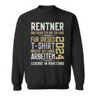 Rentner 2024 Retirement Pension Sweatshirt