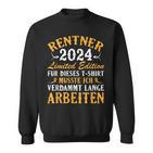 Rentner 2024 Retirement Sweatshirt