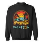 Rentner Permanent Vacation Renteneintritt Urlaub Sweatshirt