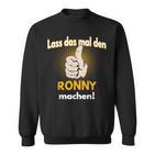 Ronny Personalised Slogan Sweatshirt