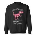 Schwestersaurus Lustiges Schwester Dinosaurier Sweatshirt