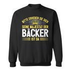 Seine Majestät Der Bäcker Sweatshirt