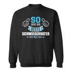 So Sieht Der Beste Father In Law In The World Aus Sweatshirt