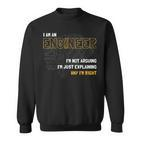 Software Developer I Am An Engineer Sweatshirt