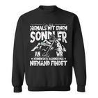 Never Be With A Sondler Sondeln Sweatshirt
