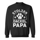 Stolzer Dackel Papa Hundepapa Teckel Dachshund Sweatshirt