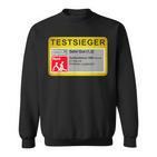Test Winner Stiftung Nageltest Adult Humour Sweatshirt
