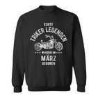 Triker Legends Im March Geboren Trike S Sweatshirt