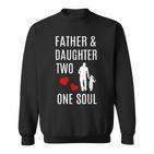 Vater Und Tochter Hand In Hand Herz Seele Papa Kind Geschenk Sweatshirt