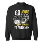 Vor 60 Jahen Der Fastest In Transport 60Th Birthday Man Sweatshirt