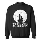 Wie Derater So Der Shn Angler Partner Look Dad & Son Sweatshirt