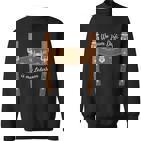 Wo Zum Deifi Is Mei Lederhosn Replacement Lederhose Sweatshirt