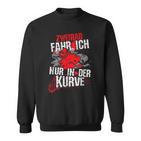 Zweirad Fahr Ich Nur In Der Kurve Quad Atv Motif Sweatshirt