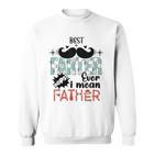 Bester Farter Aller Zeiten Hoppla Ich Meineater Papa Sweatshirt