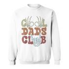 Cool Dads Club Lustigeratertag Sweatshirt