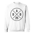 Dad 25 Werdenderater 2025 Papa Est 2025 Papa 2025 Sweatshirt