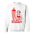 Doner Kebab Doner Shop With Scharf Sweatshirt