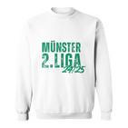 Fussball Kickenerein Münster Fan Heimat Westfalen Aufstieg Sweatshirt