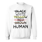 Gegen Rassismus No Racism Human Sweatshirt