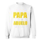 Ich Habe Zwei Titel Papa Und Abuelo Opa Spanien Raglan Sweatshirt