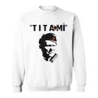 Josip Broz Tito Sweatshirt