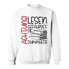 Lesen Dummheit S Sweatshirt