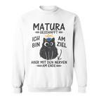 Matura Abschluss Katze Matura Abschied Matura Geschafft Sweatshirt