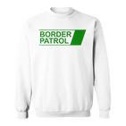 Us Border Patrol Sweatshirt