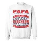 Vater Tochter Sohnatertagatertagsgeschenk Für Papa Sweatshirt