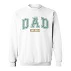 Vatertag Für Neuenater Ihn Papa Opa Lustiger Papa – Papa Sweatshirt