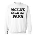 Vintage World's Greatest Papa Best Dadater Wertschätzung Sweatshirt