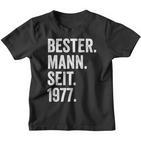 With Bester Mann Seit 1977 47 Hochzeitstag 47 Jahre Kinder Tshirt