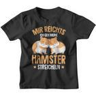 Children's Mir Reichts Ich Geh Meine Hamster Streicheln Kinder Tshirt