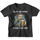 Da Kini Hod Gmoand A Hoibe Gehd Oiwei I  Kinder Tshirt