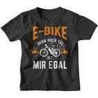 E-Bike Bicycle E Bike Electric Bicycle Man Slogan Kinder Tshirt
