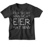 Eiersucht Man Nicht Egg Sucht Man Kinder Tshirt