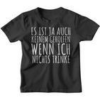 Es Ist Ja Auch Keinen Gehelfen Kinder Tshirt