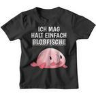 Blobfish Slogan Ich Mag Halt Einfach Blobfische Kinder Tshirt