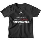 So Looks Ein Richtig Cooler Hausmeister Aus Kinder Tshirt