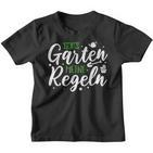 My Garten My Rules Gardener Gardening Garden Kinder Tshirt