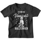 Ich Bin Die Verrückte Mit Dem Bull Terrier Kinder Tshirt