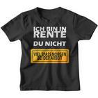 Ich Bin In Rente Du Nicht Kinder Tshirt